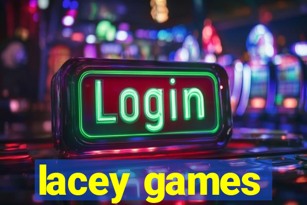 lacey games